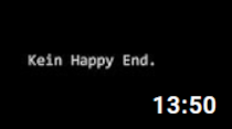 kein happy end